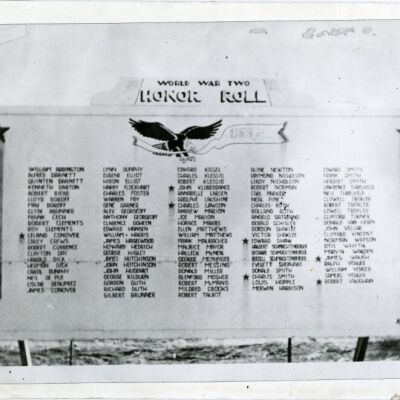 World War Two Honor Roll sign, circa 1945-1955: Origsize: 11" x 14"; Origformat: Print-Photographic; Resolution: 350dpi