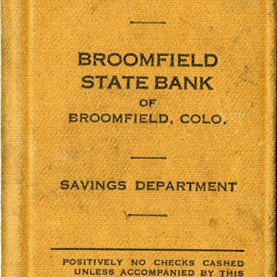 Miles Crawford/ Broomfield State Bank Deposit Booklet