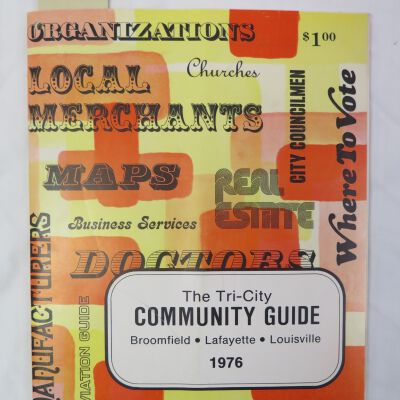 1976 Tri City Community Guide for Broomfield, Lafayette, & Louisville