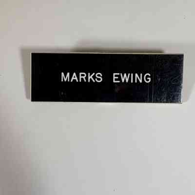 Name Tag: Black with White Lettering. "Marks Ewing" Late 20th Century.