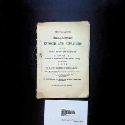 Book: Morgan's Freemasonry Exposed and Explained by Captain William Morgan