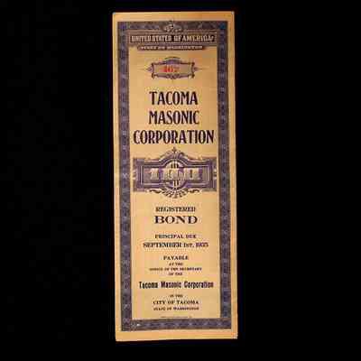 Bond: Tacoma Masonic Corporation for H.P. Monk (1923).