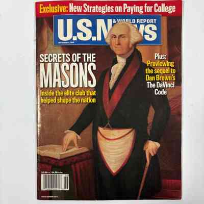 Magazine: U.S. News & World Report, "Secrets of the Masons: Inside the Elite Club that helped Shape the Nation" (September 5, 2005)