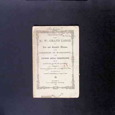 Proceedings: Washington Grand Lodge Proceedings of the Territory of Washington (1868)