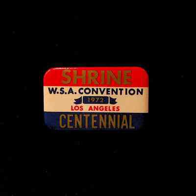 Button: Red, white, and blue. Shrine Centennial Convention, Los Angeles (1972)