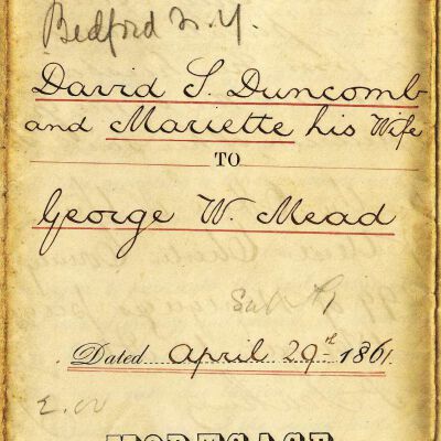 Mortgage: David L. Duncomb to George W. Mead, 1861