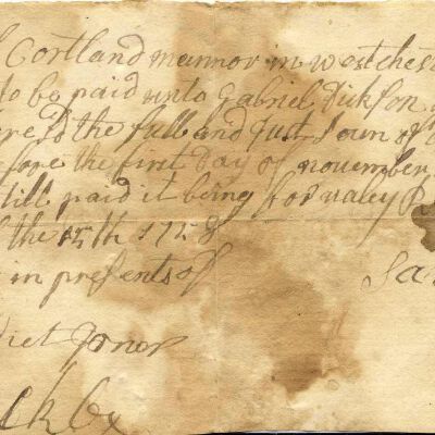 Agreement of debt to Gabriel Dickson from Samuel Cole of Cortlandt Manor