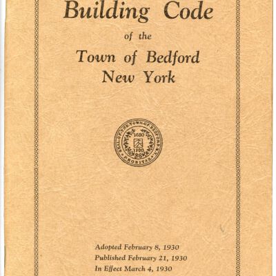 Building Code for the Town of Bedford, 1930