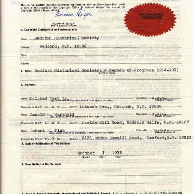 Copyright Certificate issued to Bedford Historical Society for "A Decade of Progress 1964-1973" by Halstead Park, Jr.