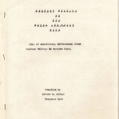 "Bedford Village in the Horse and Buggy Days" compiled by Howard F. Bowles, November 1956