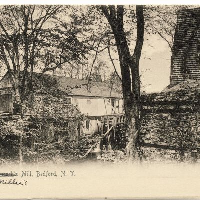 A 8620 Bursch's (James Miller's) Mill, Bedford, N.Y.