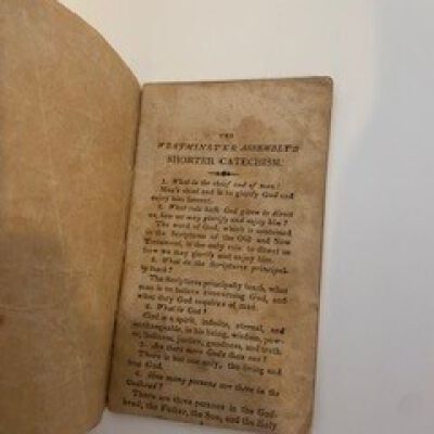 The Westminister Assembly's Shorter Catechism