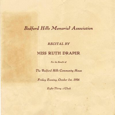 Bedford Hills Memorial Association Recital by Miss Ruth Draper, 1926