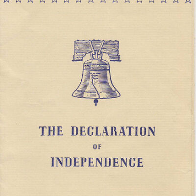 Pamphlet of Declaration of Independence, printed by John Hancock Mutual Life Insurance Company.