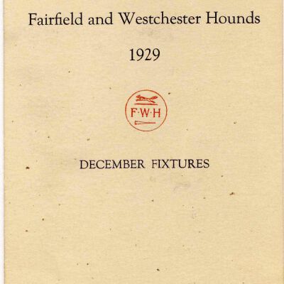 Fairfield and Westchester Hounds, 1929, December Fixtures