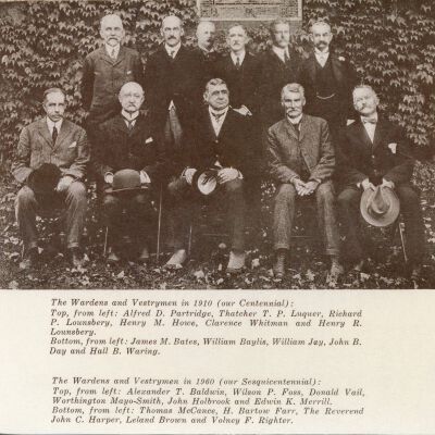 "The Wardens and Vestrymen in 1910 (our Centennial)"