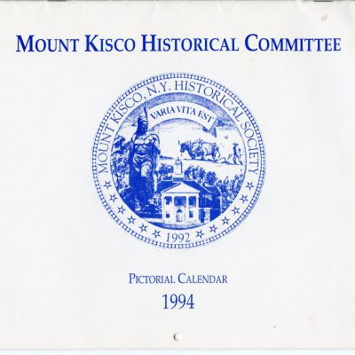 Mount Kisco Historical Committee Pictorial Calendar, 1994