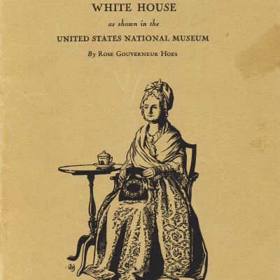 The Dresses of the Mistresses of the White House as shown in the United States National Museum