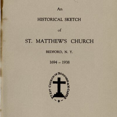 An historical sketch of St. Mathew's Church