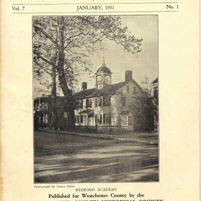 The Quarterly Bulletin of the Westchester County Historical Society, 1931