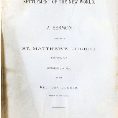 The Genesis and Settlement of the New World. A Sermon preached in St. Mathew's Church