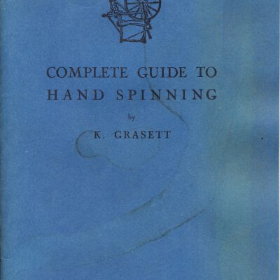 Complete Guide to Hand Spinning