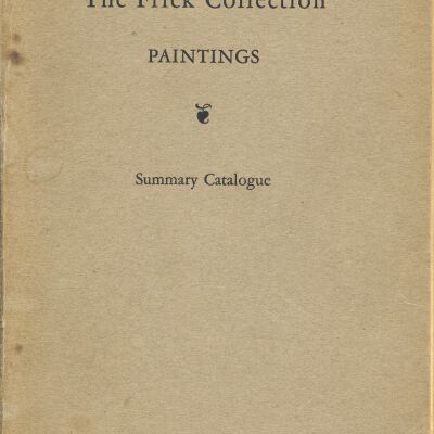 The Frick Collection Paintings - Summary Catalogue