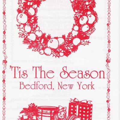 'Tis The Season/ Bedford, New York, 5th Annual Celebration