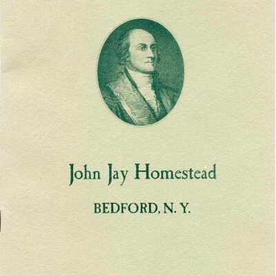John Jay Homestead, Bedford, NY