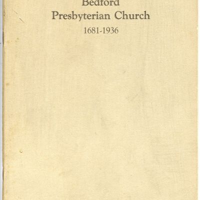 Bedford Presbyterian Church 255th Anniversary Booklet