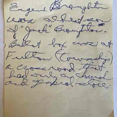 Accompanying note, page three: Transcription:

breath on “tissue ballots” causing the ballots to come loose. Election official was John Jackson (Jack) Broughton, Mother's grandfather. [illegible] got ballot box, Mom got it from her.