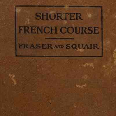 "A Shorter French Course" Textbook