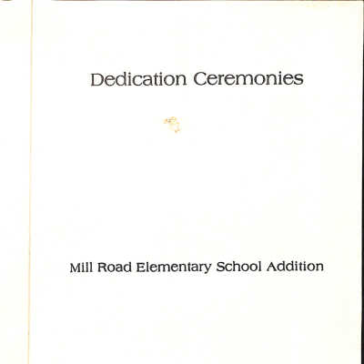 Mill Road Elementary School Addition Dedication Program - 1971