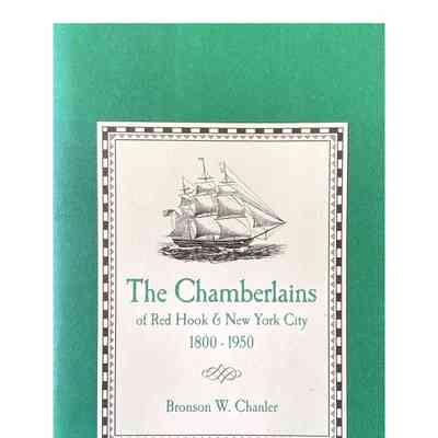 "The Chamberlains of Red Hook & New York City"
