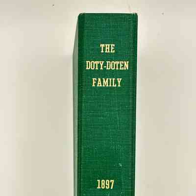 The Doty-Doten Family in America