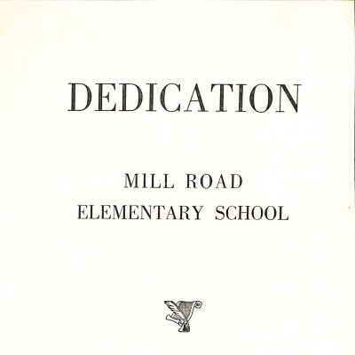 Mill Road Elementary Dedication Program - 1968