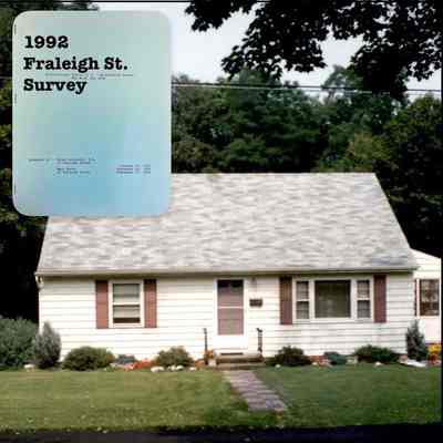 41 Fraleigh St. 1992 Survey