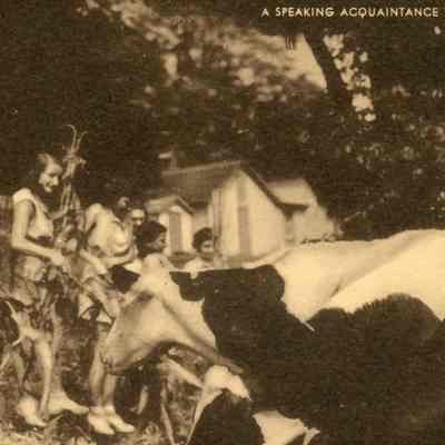 A Speaking Acquaintance with the Cows