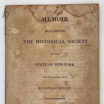 Egbert Benson "Memoir, Read before the Historical Society... 1816"