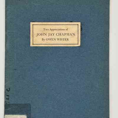 Two Appreciations of John Jay Chapman