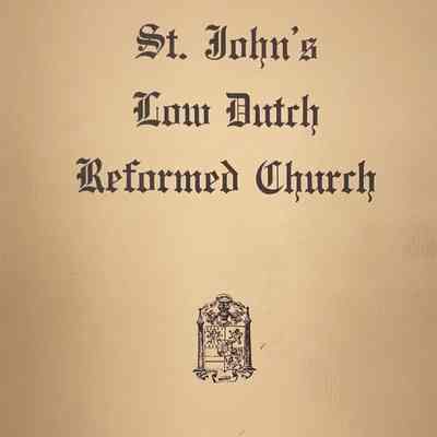 St. John's Low Dutch Reformed Church, 200th Anniversary