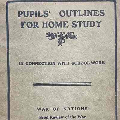 Pupils' Outlines for Home Study