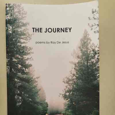 The Journey: Poems by Ray De Jesus