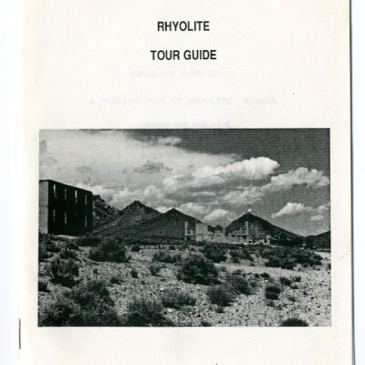 Rhyolite Tour Guide