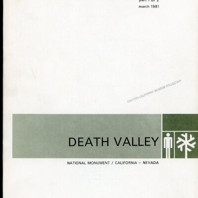 Historic Resource Study: A History of Mining in Death Valley National Monument, Vol. II of II, Part 1 of 2