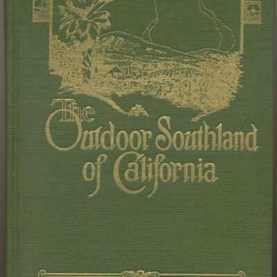 The Outdoor Southland of California