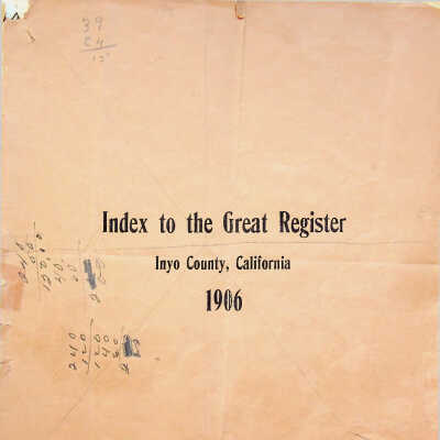 Index to the Great Register, Inyo County, California, 1906