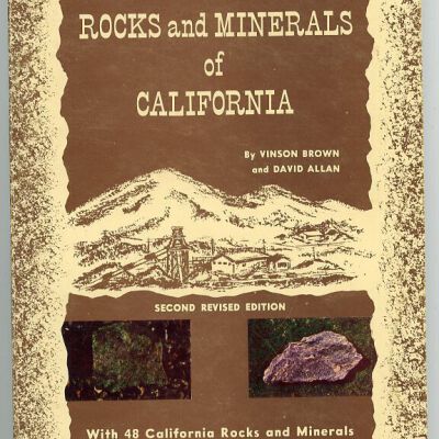 Rocks and Minerals of California