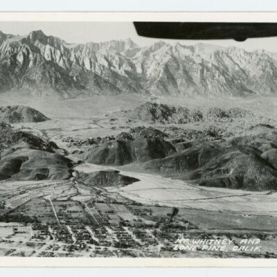 Mt. Whitney and Lone Pine, Calif.