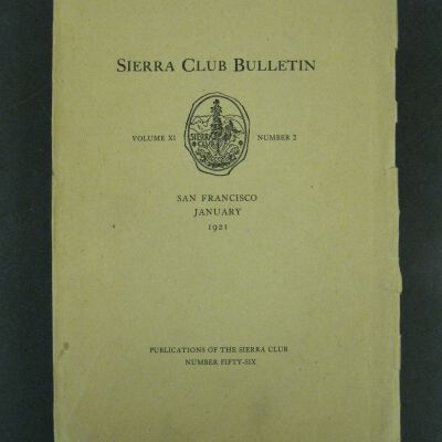 Sierra Club Bulletin, Vol. XI, No. 2, January 1921